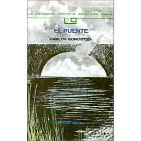 El Puente (Coleccion Literaria Lyc (Leer Y Crear))