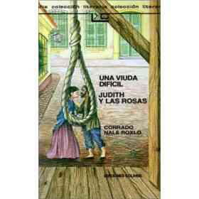 Una Viuda Dificil Judith Y Las Rosas