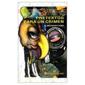 Pretextos Para Un Crimen