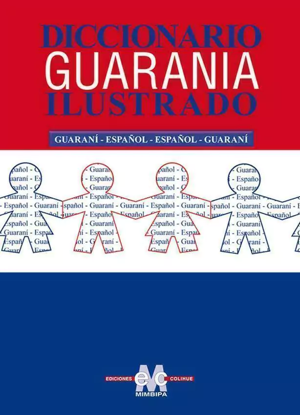 Diccionario Guarani Ilustrado