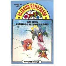Cuento De Fájaros Y Plores