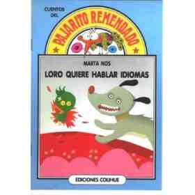The Loro Quiere Hablar Idiomas