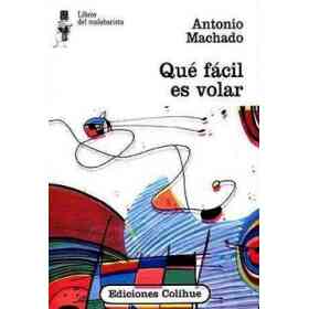 Qué Fácil Es Volar