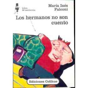 Los Hermanos No Son Cuentos