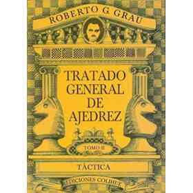 Tratado General De Ajedrez Tomo Ii