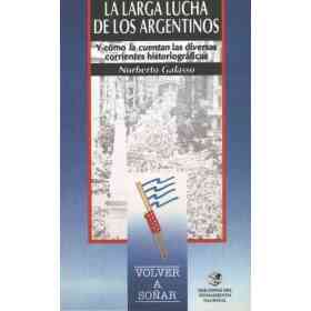 La Larga Lucha De Los Argentinos
