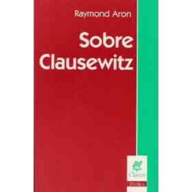Sobre Clausewitz