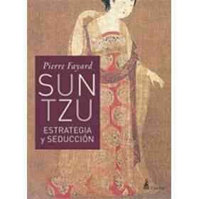 Sun Tzu Estrategia Y Seduccion