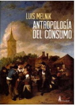 Antropologia Del Consumo