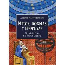 Mitos Dogmas Y Epopeyas