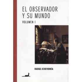 El Observador Y Su Mundo