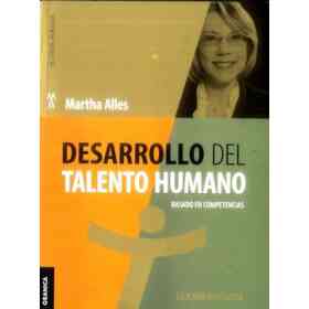Desarrollo Del Talento Humano (Nueva Edicion)