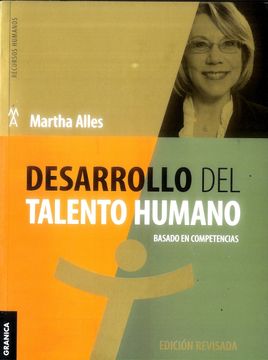 Desarrollo Del Talento Humano (Nueva Edicion)