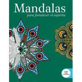 Mandalas Para Fortalecer El Espiritu