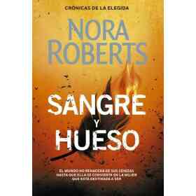 Sangre Y Hueso (Cronicas De La Elegida 2