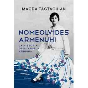 Nomeolvides. Armenhui (Ed Actualiz)