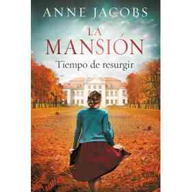 Mansion La. Tiempo De Resurgir