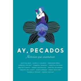 Ay Pecados (Antologia Novela Romantica)
