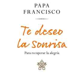 Te Deseo La Sonrisa