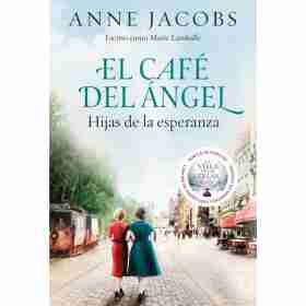 Cafe Del Angel. Hijas De La Esperanza