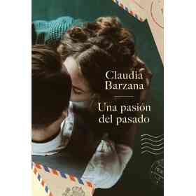 Una Pasion Del Pasado