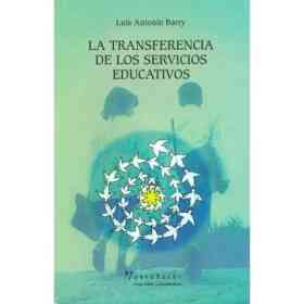 Transferencia De Los Servicios Educativos, La