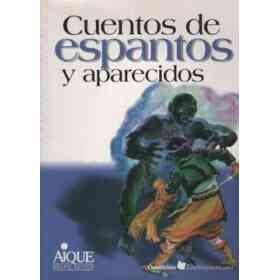 Cuentos De Espantos Y Aparecidos