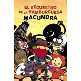 El Secuestro De La Hamburguesa