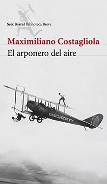 El Arponero Del Aire (Spanish Edition)
