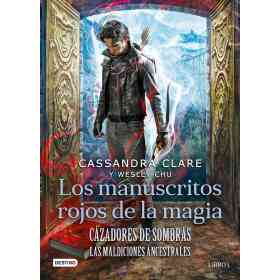 Cazadores De Sombras. Los Manuscritos Rojos De La
