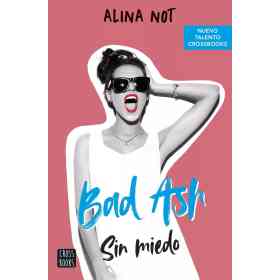 Bad Ash 2. Sin Miedo
