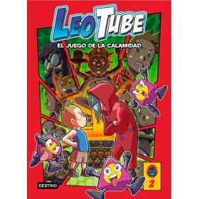 Leotube 2. Leotube Y El Juego De La Calamidad