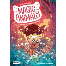 Magic Animals 2. La Invasion De Las Ranas Gigantes