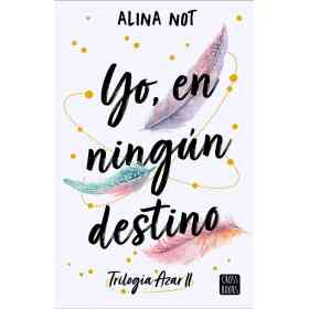 Yo en Ningun Destino