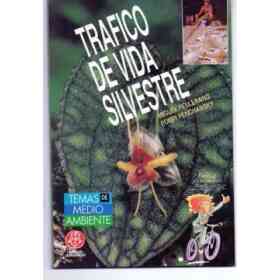 Trafico De Vida Silvestre