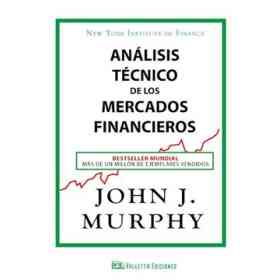 Análisis Técnico De Los Mercados Financieros