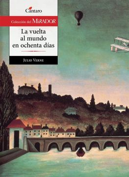 La Vuelta Al Mundo en Ochenta Dias