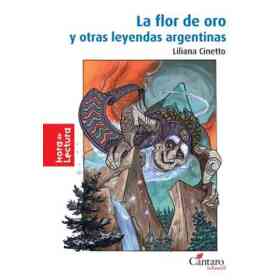 Flor De Oro (Y Otras Leyendas Argentinas) 2da E,