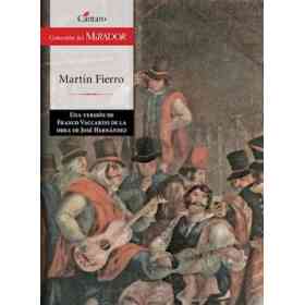 Martín Fierro : Una Versión De Franco Vaccarini De La Obra De José Hernández