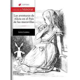 Las Aventuras De Alicia en El Pais De Las Maravillas