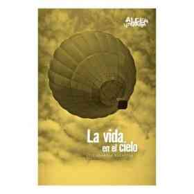La Vida en El Cielo