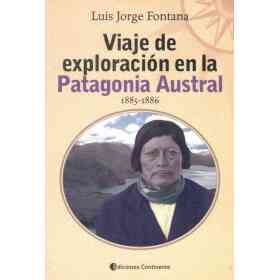 Viaje De Exploracion en La Patagonia Austral
