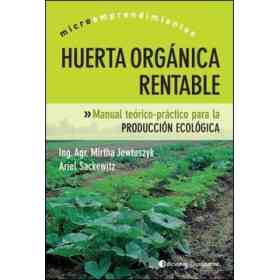 Huerta Organica Rentable Spanish Edition