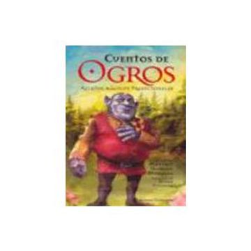 Cuentos De Ogros