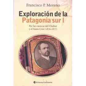 Patagonia Sur I Exploracion De La