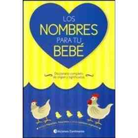 Los Nombres Para Tu Bebe