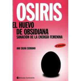 Osiris. El Huevo De Obsidiana