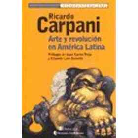 Arte Y Revolucion en America Latina