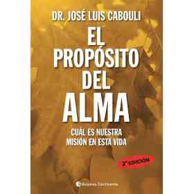 El Proposito Del Alma