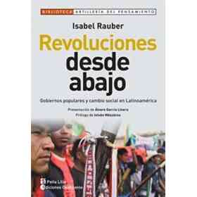 Revoluciones Desde Abajo (Spanish Edition)